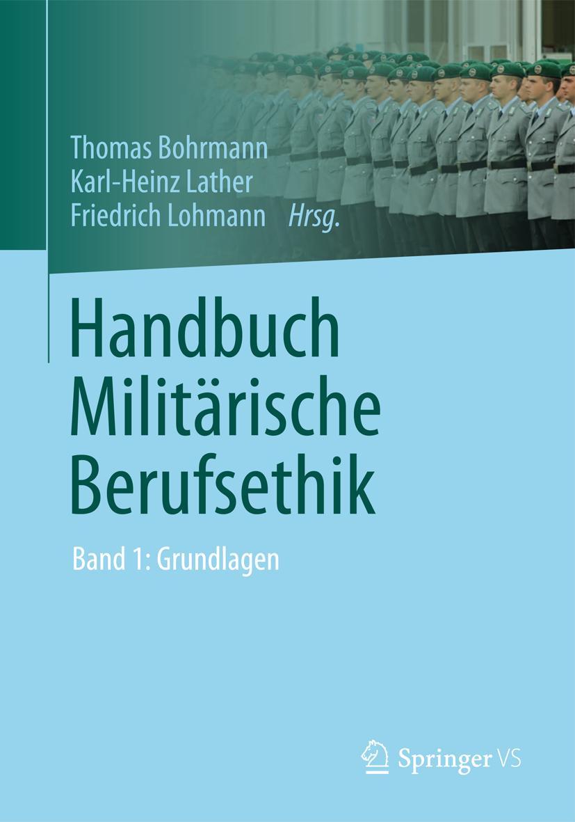 Cover: 9783531177151 | Handbuch Militärische Berufsethik | Band 1: Grundlagen | Buch | xii