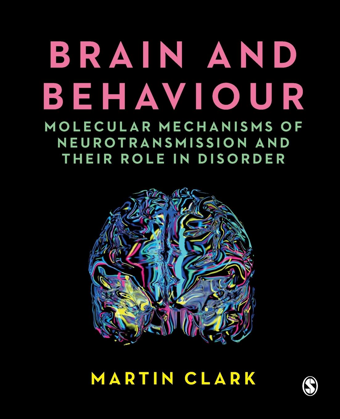 Cover: 9781529762792 | Brain and Behaviour | Martin Clark | Taschenbuch | Englisch | 2022