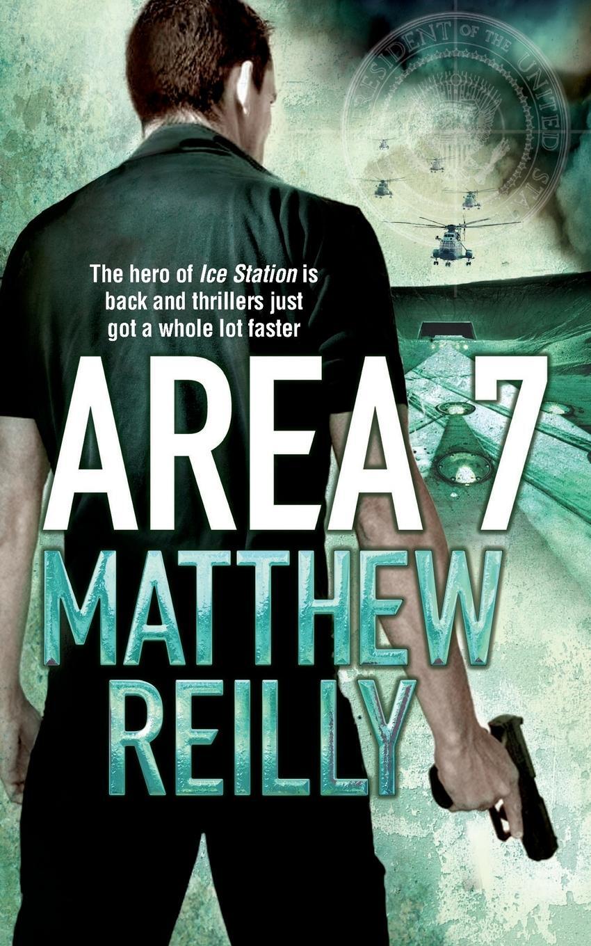 Cover: 9780330513418 | Area 7 | Matthew Reilly | Taschenbuch | Paperback | 496 S. | Englisch