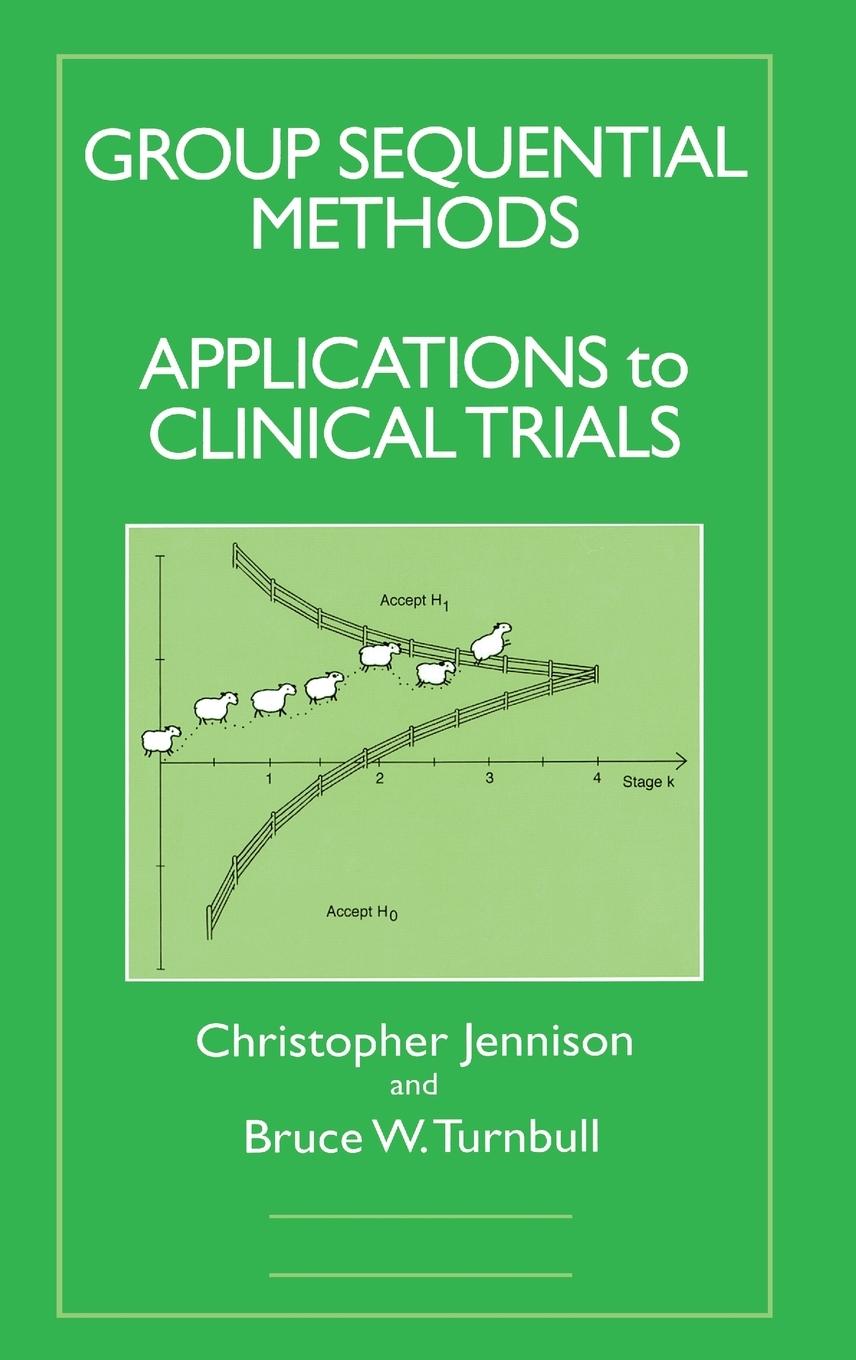 Cover: 9780849303166 | Group Sequential Methods with Applications to Clinical Trials | Buch