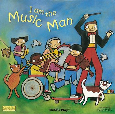 Cover: 9781904550341 | I am the Music Man | Debra Potter | Taschenbuch | Englisch | 2005