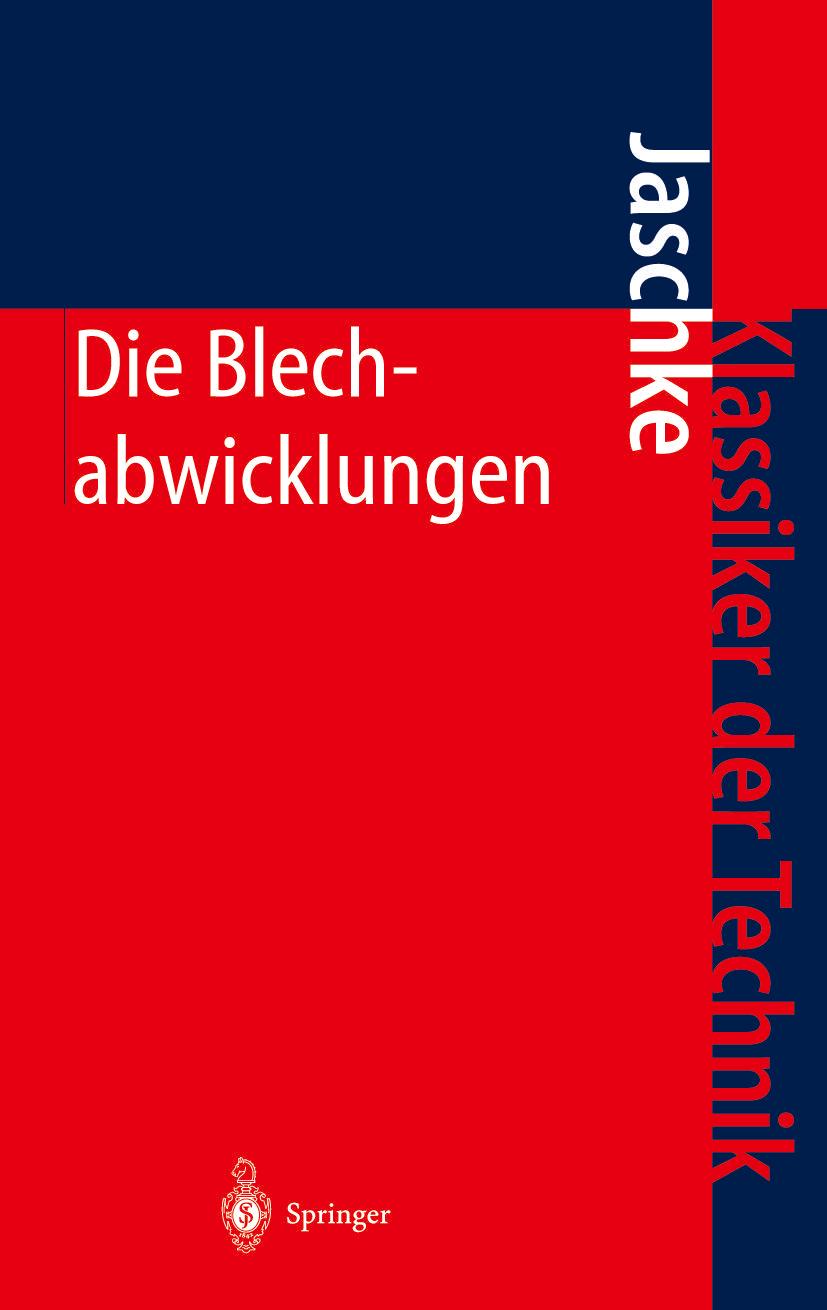 Cover: 9783540411130 | Die Blechabwicklungen | Johann Jaschke | Taschenbuch | vii | Deutsch