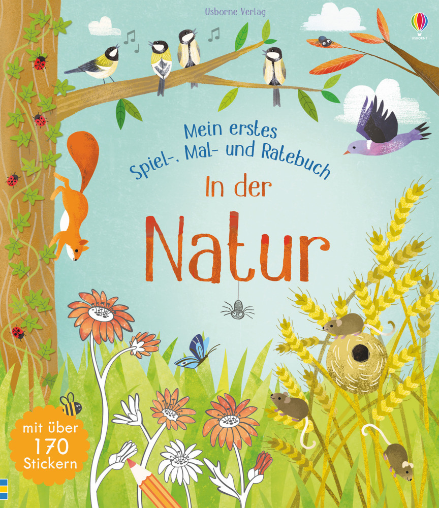 Cover: 9781789410570 | Mein erstes Spiel-, Mal- und Ratebuch - In der Natur | Rebecca Gilpin