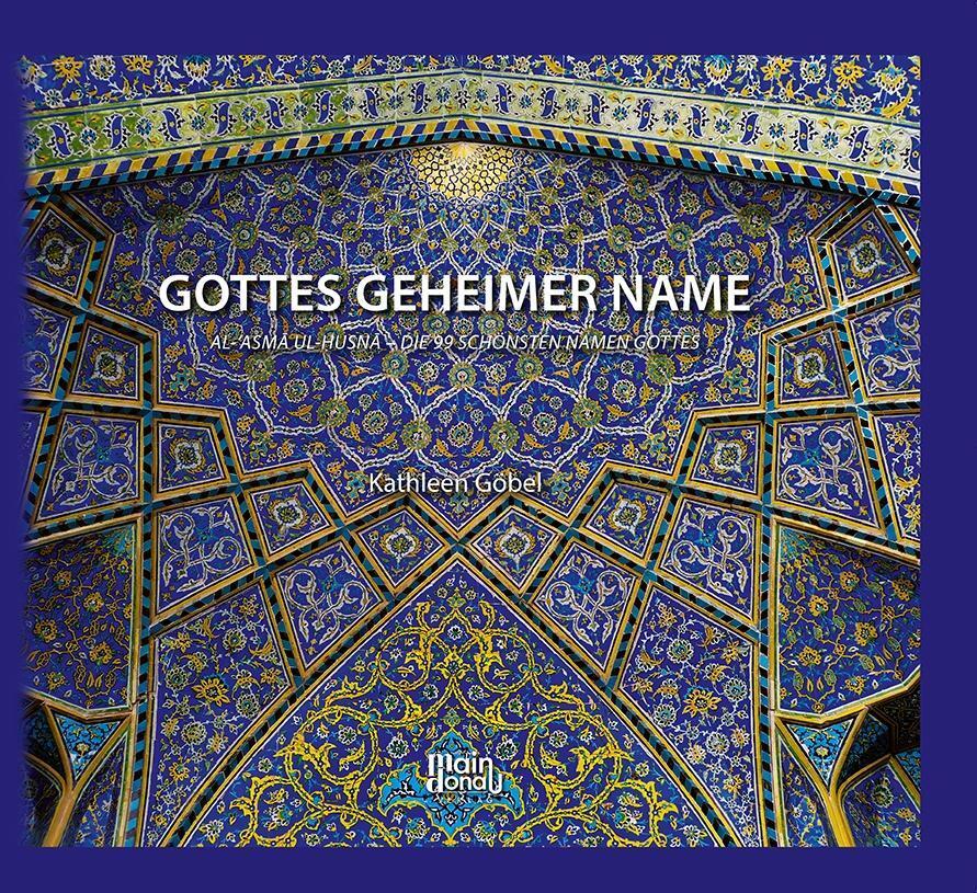 Cover: 9783946871132 | GOTTES GEHEIMER NAME | Kathleen Göbel | Buch | Deutsch | 2019