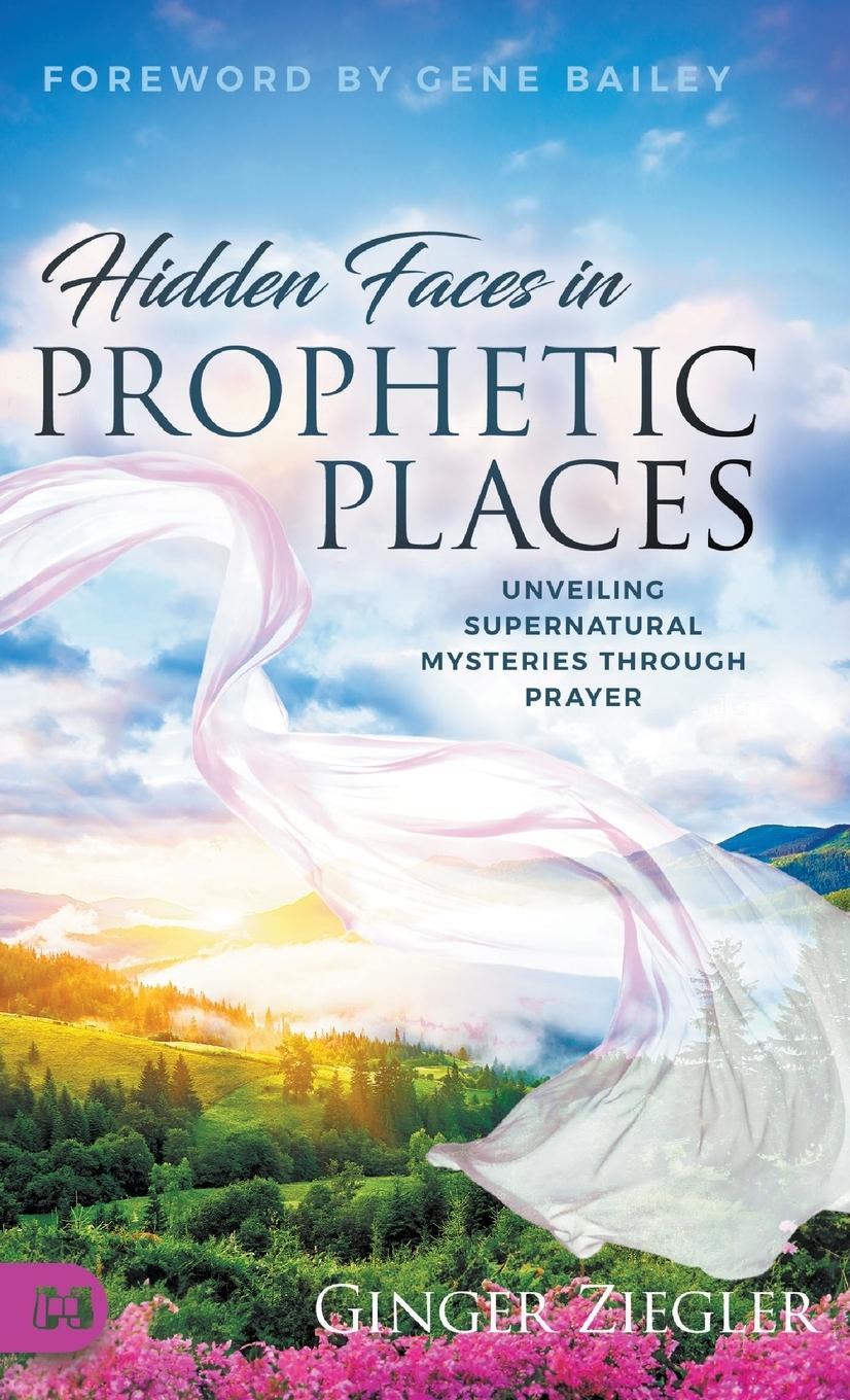 Cover: 9781667508436 | Hidden Faces in Prophetic Places | Ginger Ziegler | Buch | Englisch