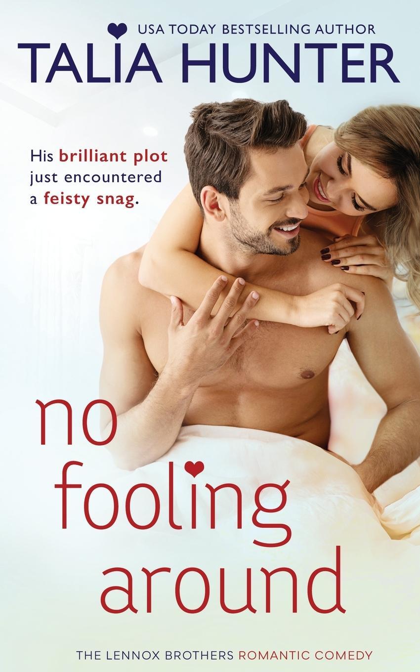 Cover: 9780648534044 | No Fooling Around | Talia Hunter | Taschenbuch | Paperback | Englisch