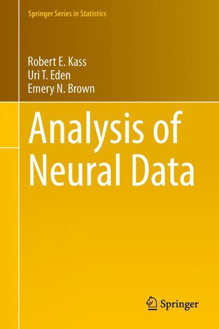 Bild: 9781461496014 | Analysis of Neural Data | Robert E. Kass (u. a.) | Buch | xxv | 2014