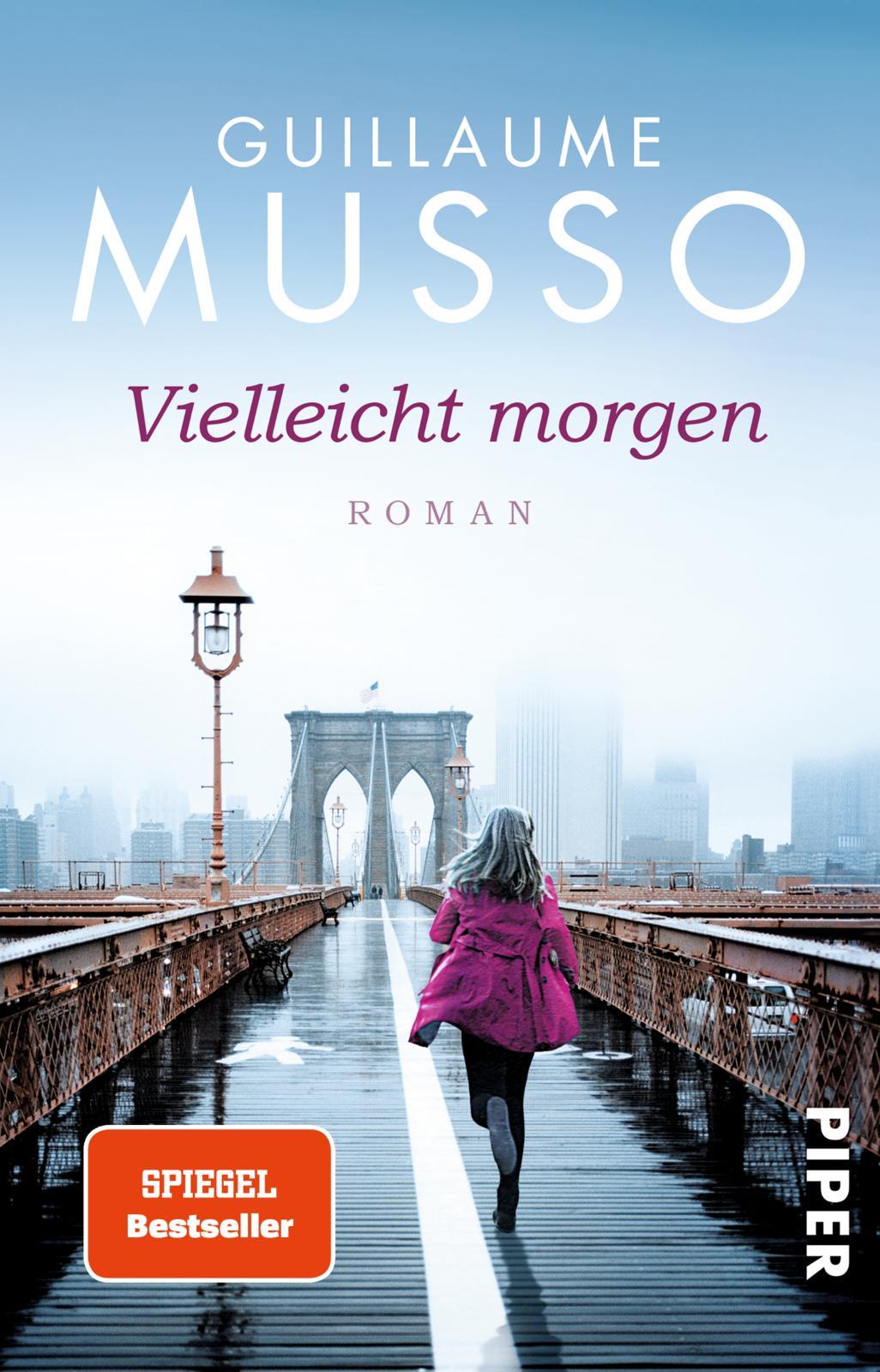 Cover: 9783492307680 | Vielleicht morgen | Guillaume Musso | Taschenbuch | 480 S. | Deutsch