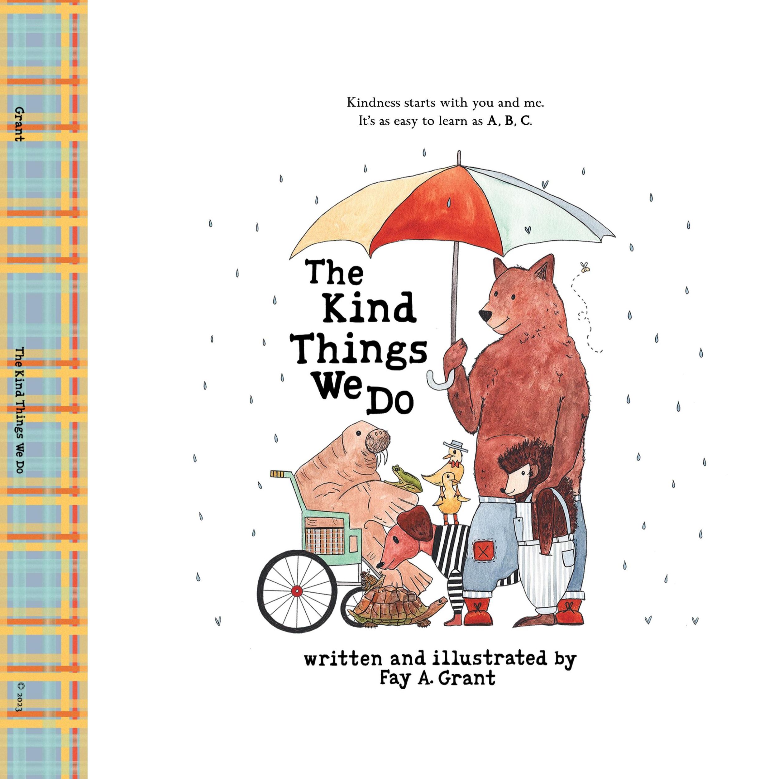 Cover: 9798988595465 | The Kind Things We Do | Fay A Grant | Buch | Englisch | 2023