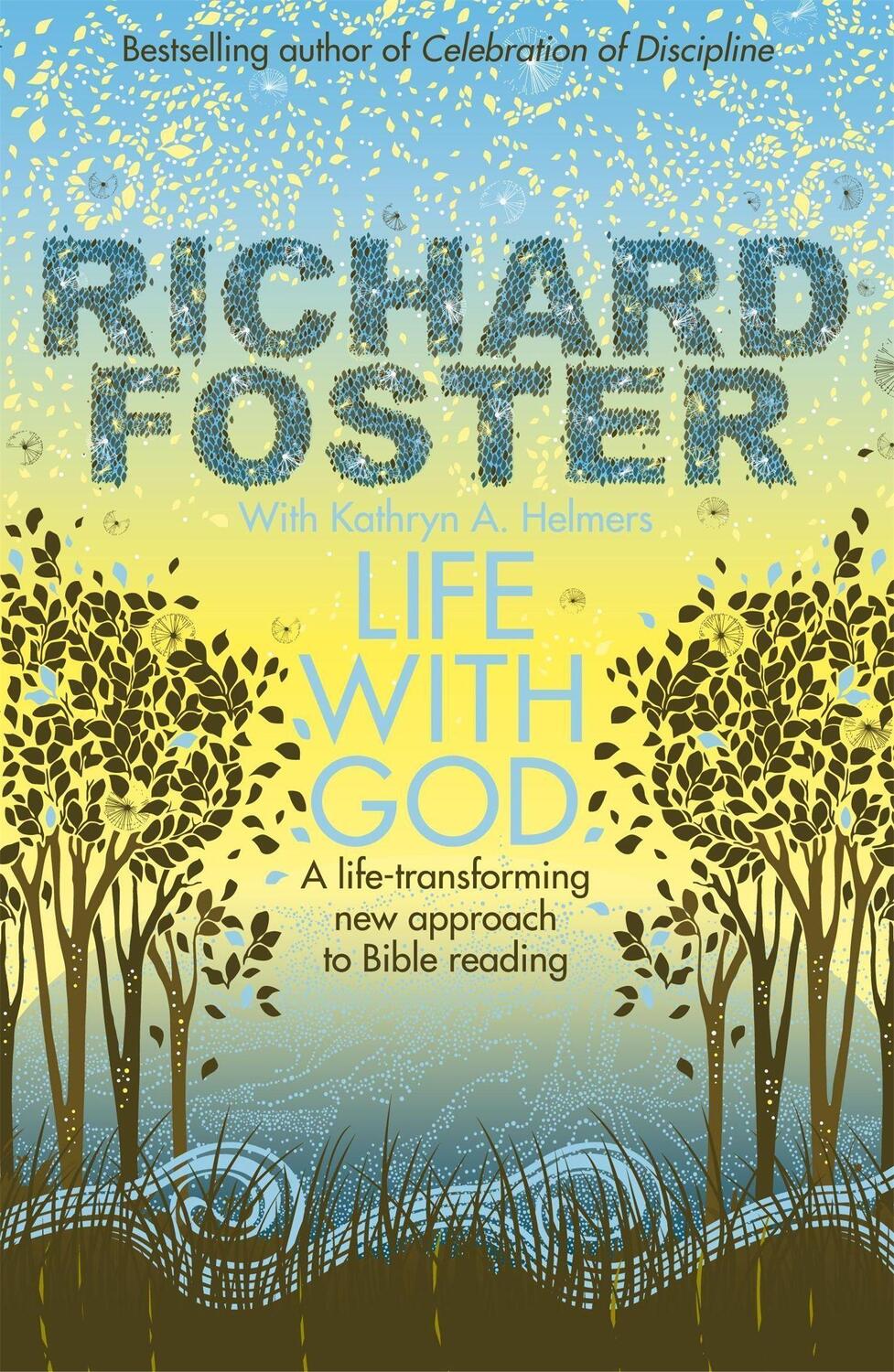 Cover: 9780340954959 | Life With God | Richard Foster | Taschenbuch | Kartoniert / Broschiert