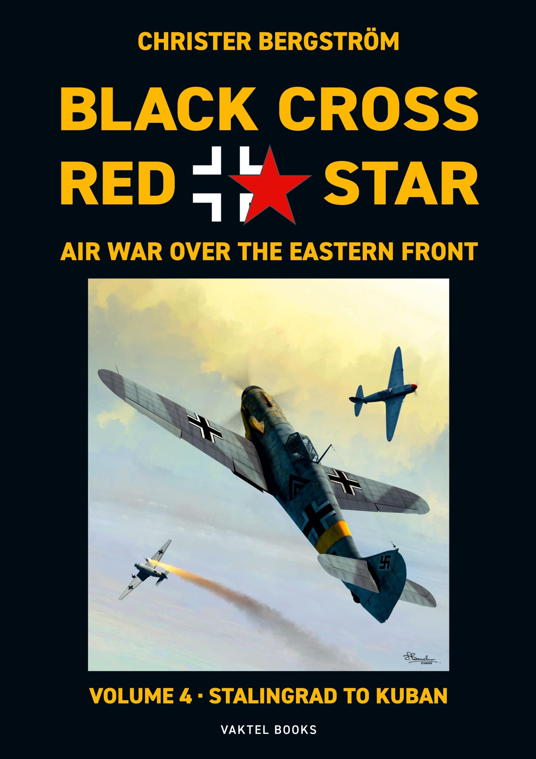 Cover: 9789188441508 | Black Cross Red Star Air War Over the Eastern Front | Bergström | Buch