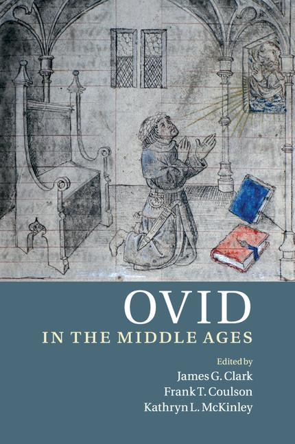 Cover: 9781107526624 | Ovid in the Middle Ages | James G. Clark (u. a.) | Taschenbuch | 2015