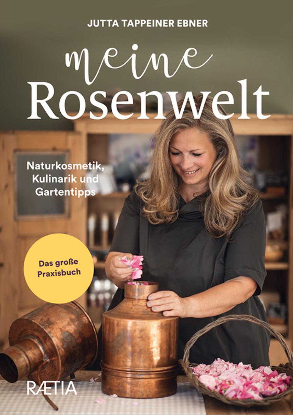 Cover: 9788872837887 | Meine Rosenwelt | Jutta Tappeiner Ebner | Buch | 288 S. | Deutsch