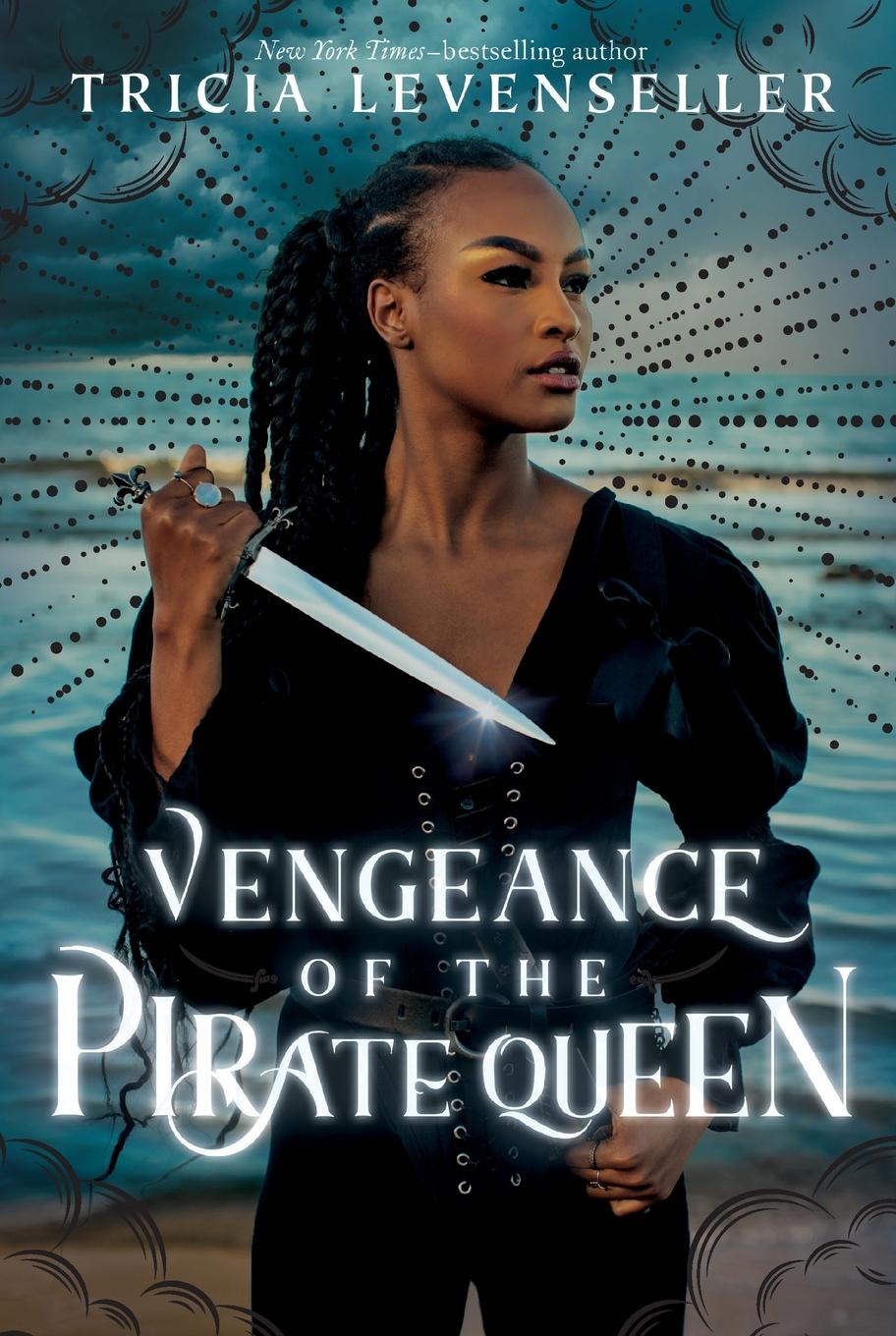 Cover: 9781250324726 | Vengeance of the Pirate Queen | Tricia Levenseller | Taschenbuch