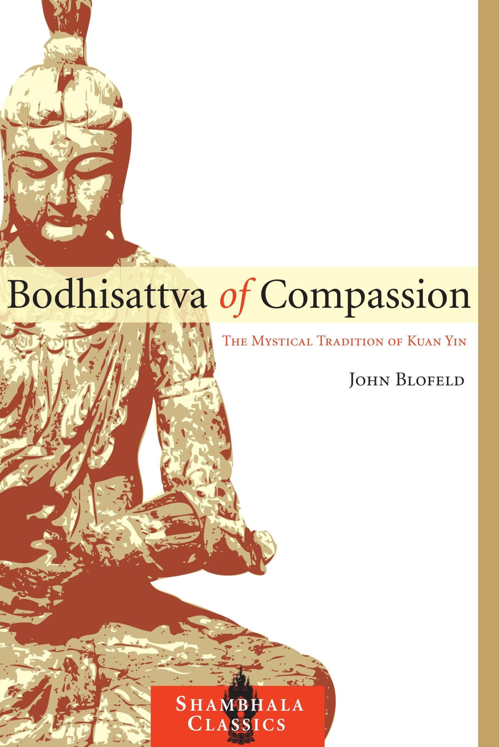 Cover: 9781590307359 | Bodhisattva of Compassion: The Mystical Tradition of Kuan Yin | Buch