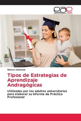 Cover: 9783659090271 | Tipos de Estrategias de Aprendizaje Andragógicas | Nelson Urbaneja