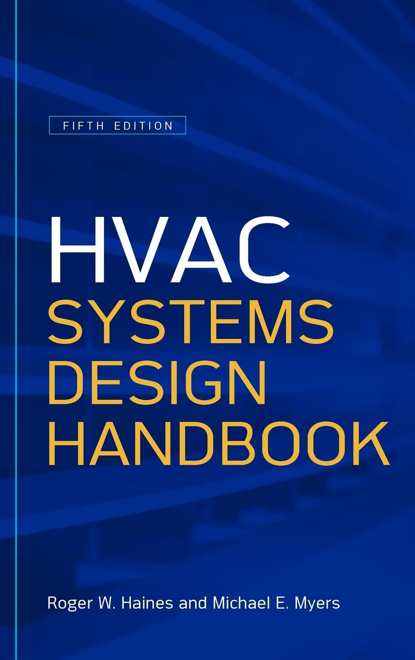 Cover: 9780071622974 | HVAC Systems Design Handbook | Roger W. Haines (u. a.) | Buch | 2009