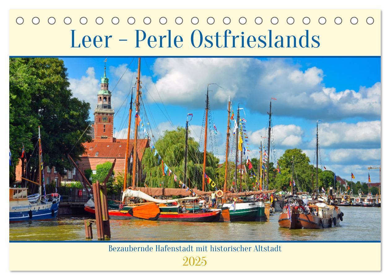 Cover: 9783435160198 | Leer - Perle Ostfrieslands (Tischkalender 2025 DIN A5 quer),...