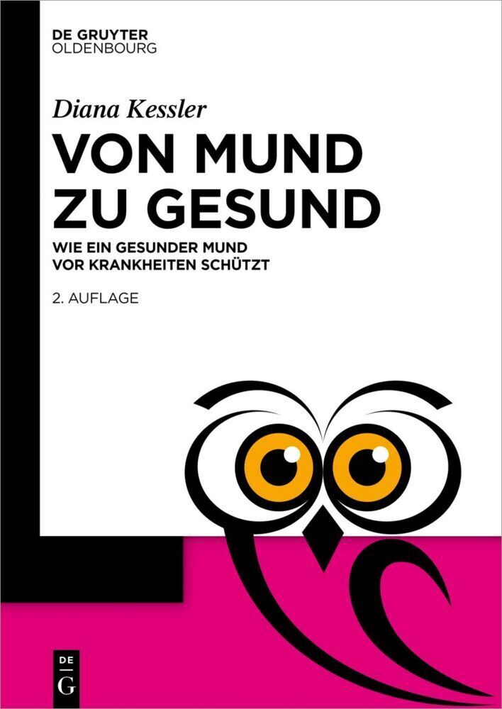 Cover: 9783111026282 | Von Mund zu Gesund | Wie ein gesunder Mund vor Krankheiten schützt