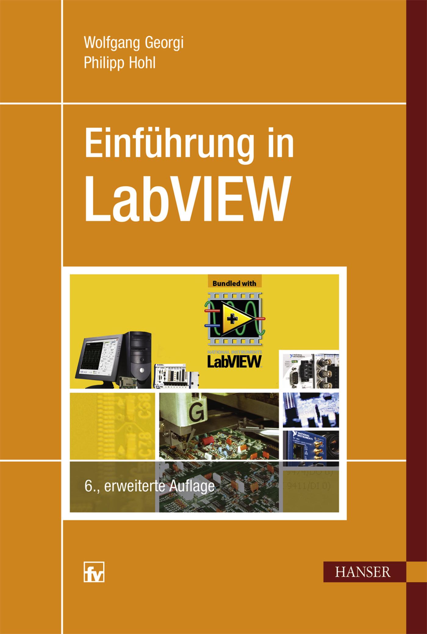 Cover: 9783446442726 | Einführung in LabVIEW | Wolfgang Georgi (u. a.) | Taschenbuch | 596 S.