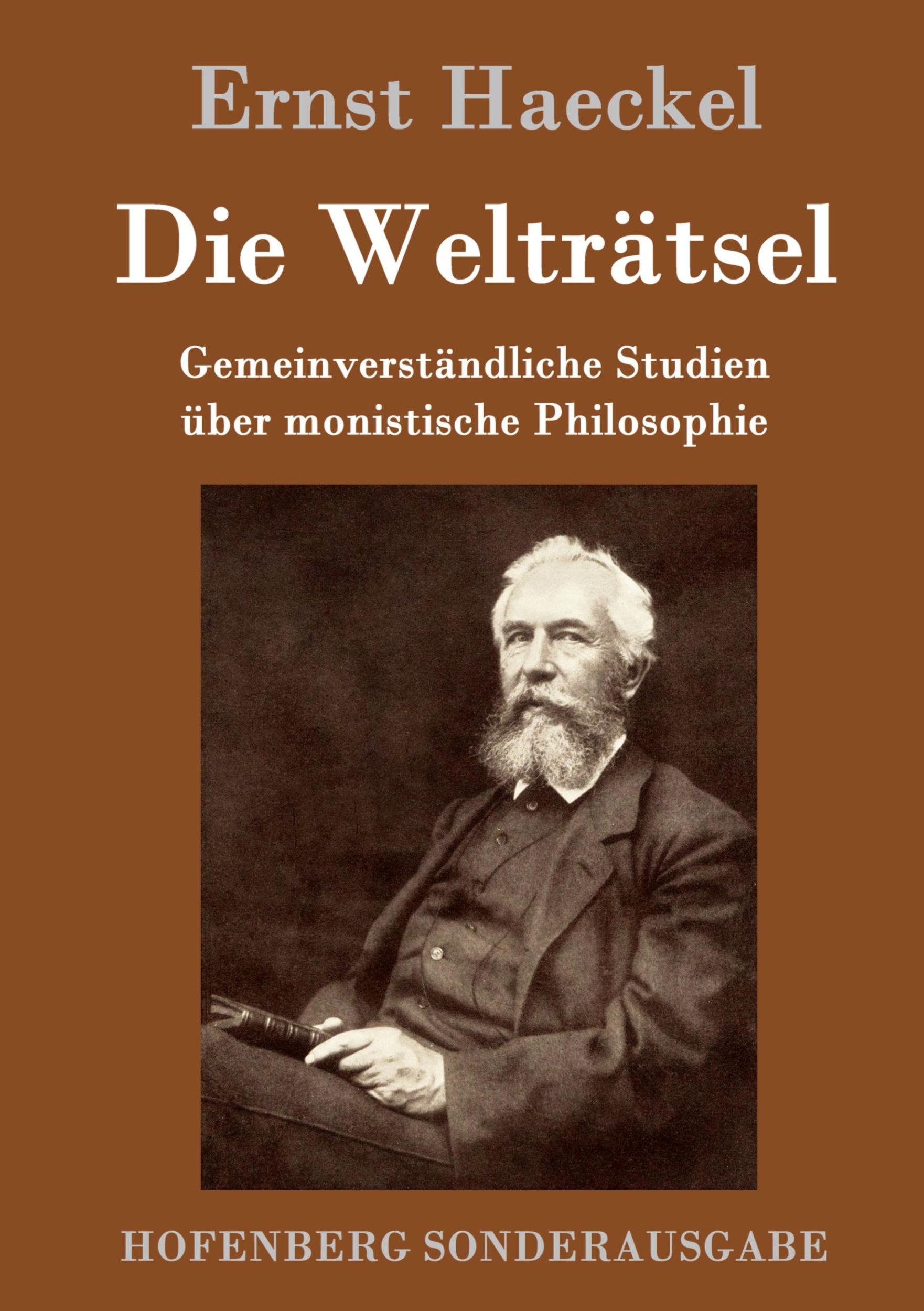 Cover: 9783843050852 | Die Welträtsel | Ernst Haeckel | Buch | 312 S. | Deutsch | 2016