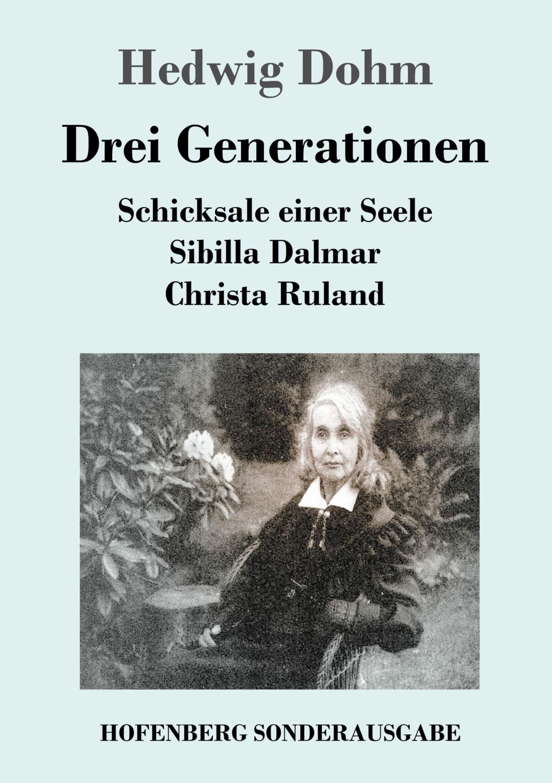 Cover: 9783843093781 | Drei Generationen | Hedwig Dohm | Taschenbuch | 672 S. | Deutsch