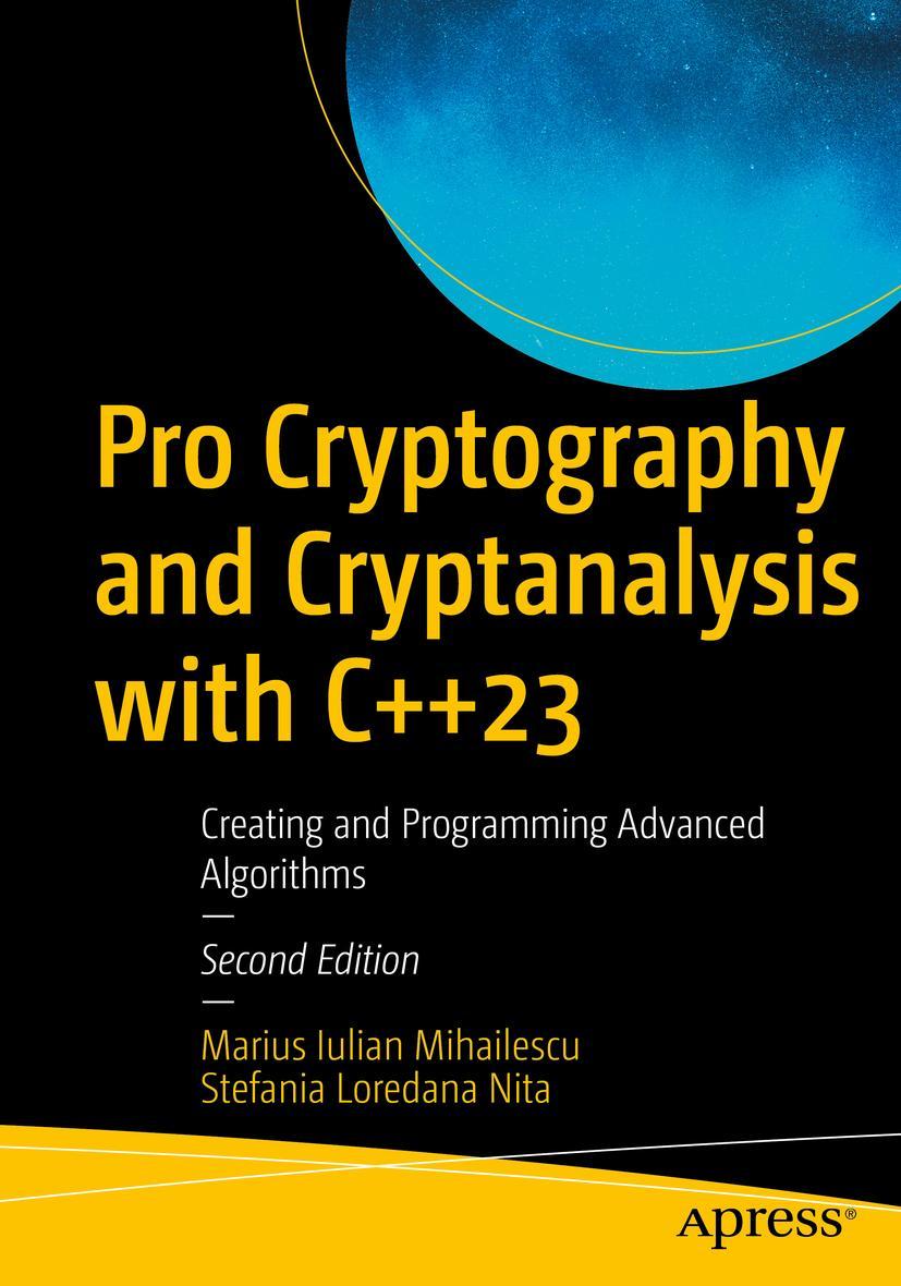 Cover: 9781484294499 | Pro Cryptography and Cryptanalysis with C++23 | Nita (u. a.) | Buch