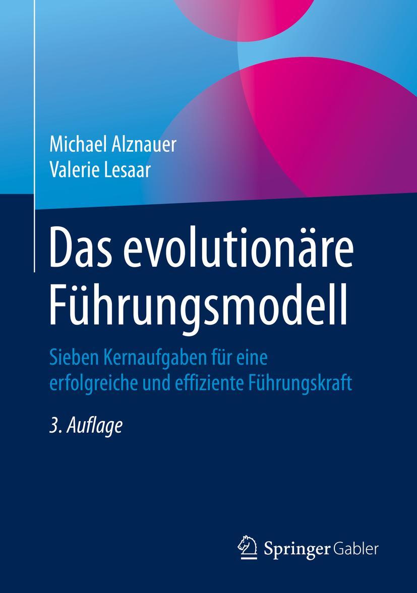 Cover: 9783658280413 | Das evolutionäre Führungsmodell | Valerie Lesaar (u. a.) | Buch | xix