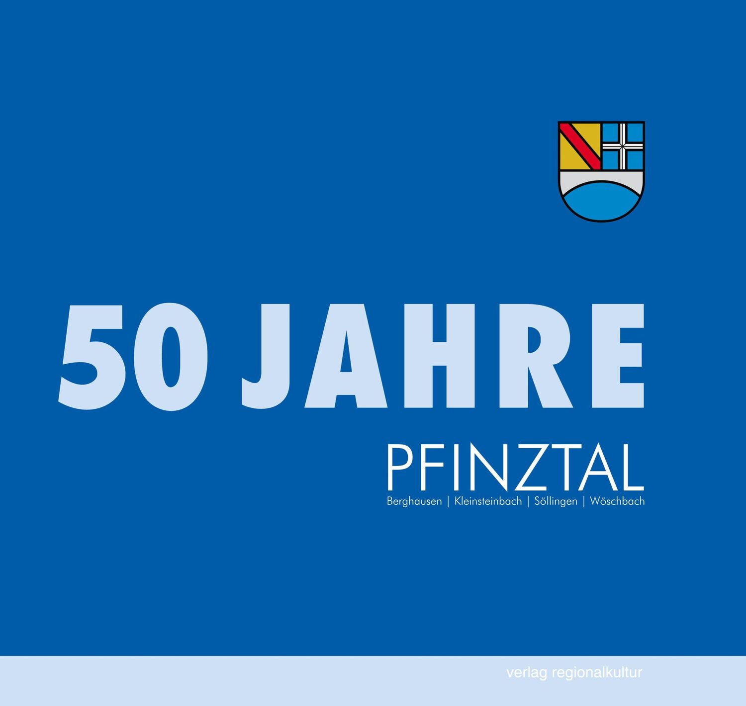 Cover: 9783955054502 | 50 Jahre Pfinztal | Gemeinde Pfinztal | Buch | 144 S. | Deutsch | 2024