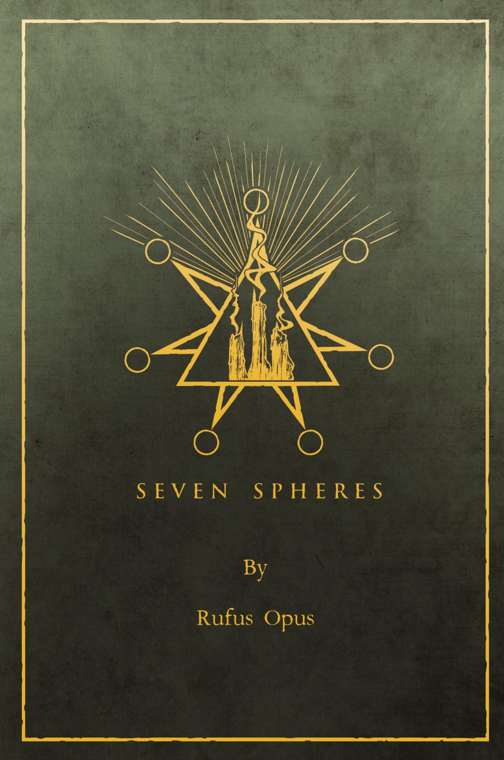 Cover: 9780990568704 | Seven Spheres | Rufus Opus | Taschenbuch | Kartoniert / Broschiert