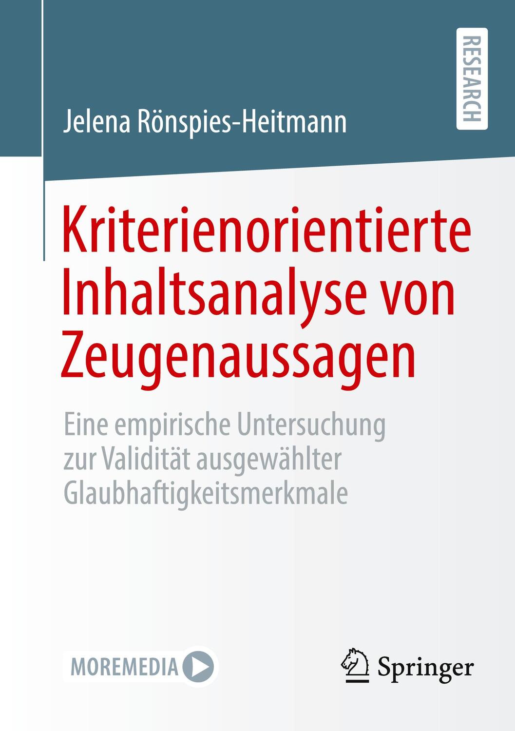 Cover: 9783658366544 | Kriterienorientierte Inhaltsanalyse von Zeugenaussagen | Taschenbuch