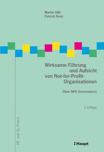 Cover: 9783258080833 | Wirksame Führung und Aufsicht von Not-for-Profit-Organisationen | Hilb