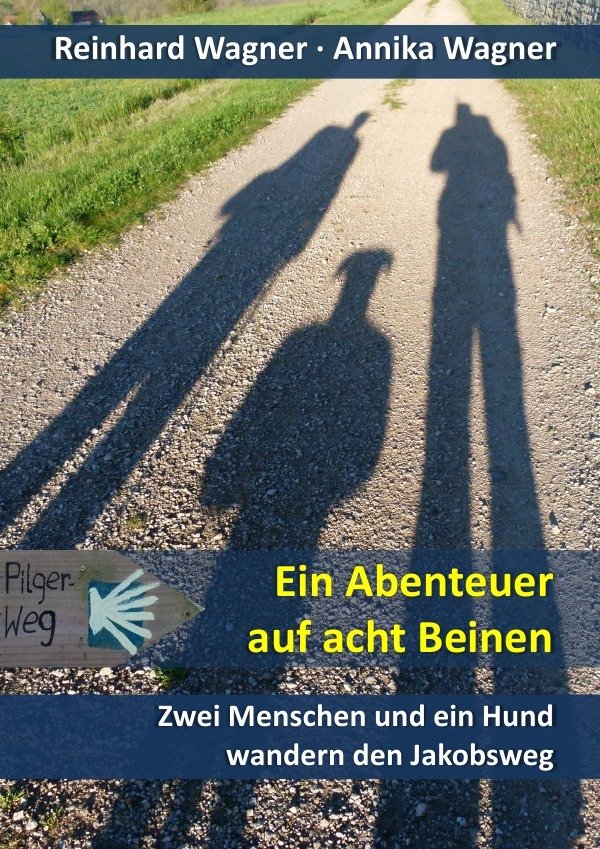 Cover: 9783844274226 | Ein Abenteuer auf acht Beinen | Reinhard Wagner | Taschenbuch | 244 S.