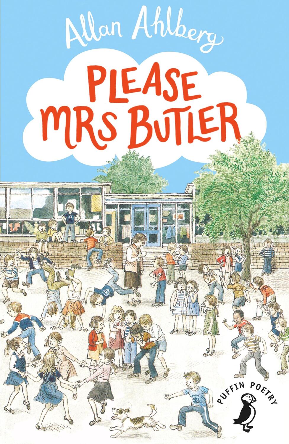 Cover: 9780140314946 | Please Mrs Butler | The timeless school poetry collection | Ahlberg