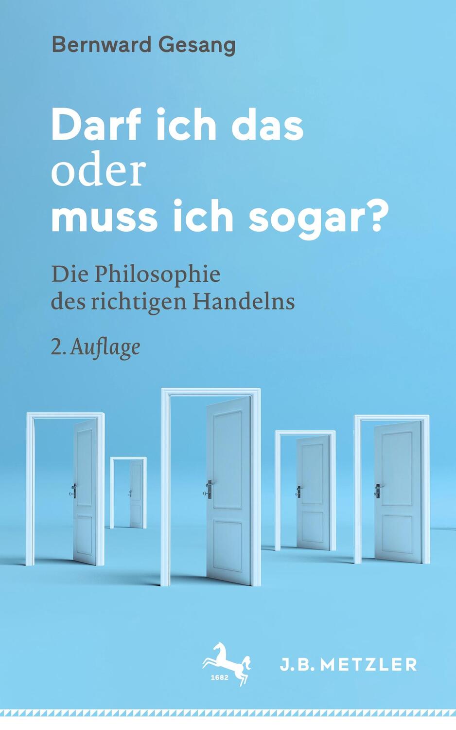 Cover: 9783662648902 | Darf ich das oder muss ich sogar? | Bernward Gesang | Taschenbuch