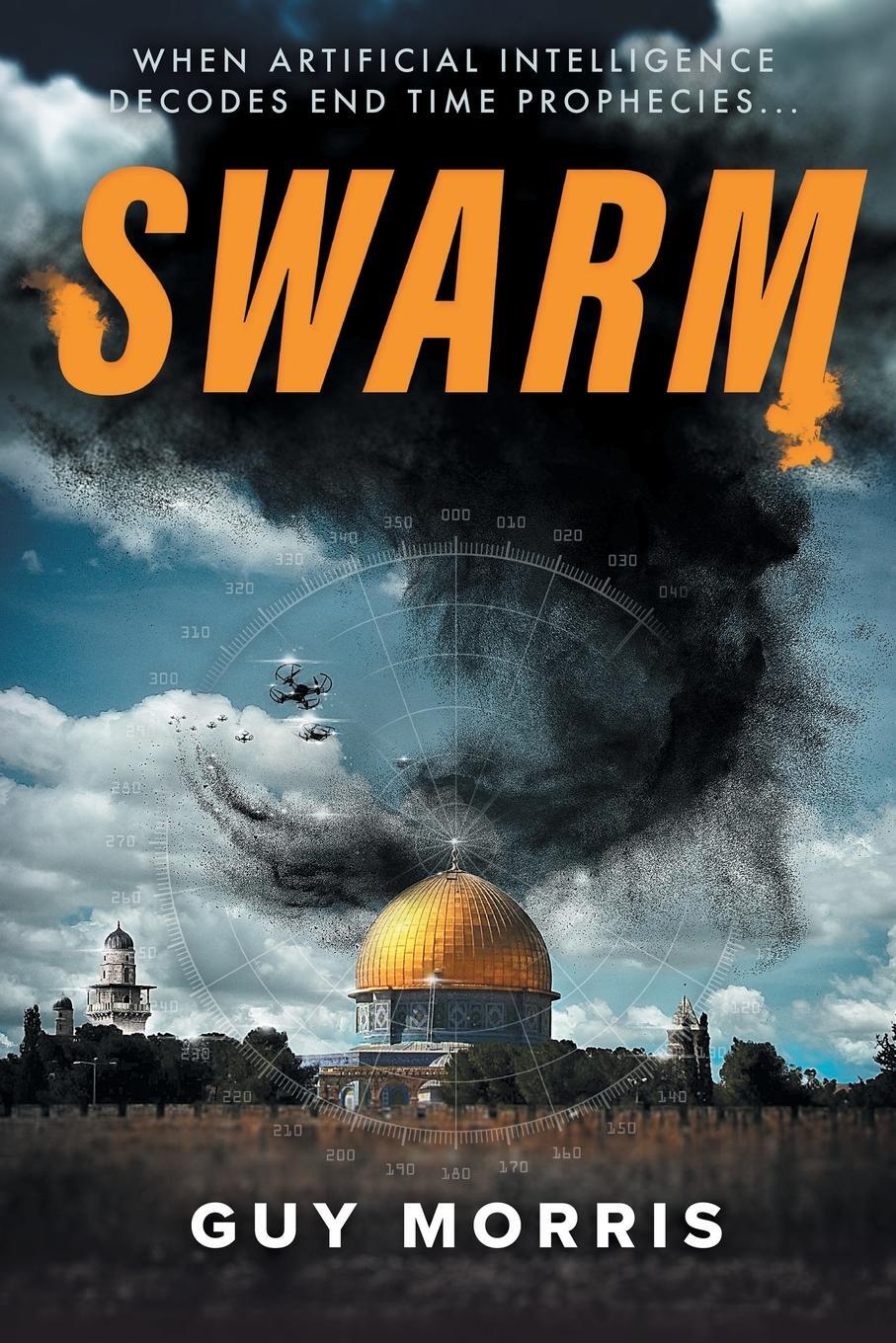 Cover: 9781735728605 | SWARM | Guy Morris | Taschenbuch | Paperback | Englisch | 2020