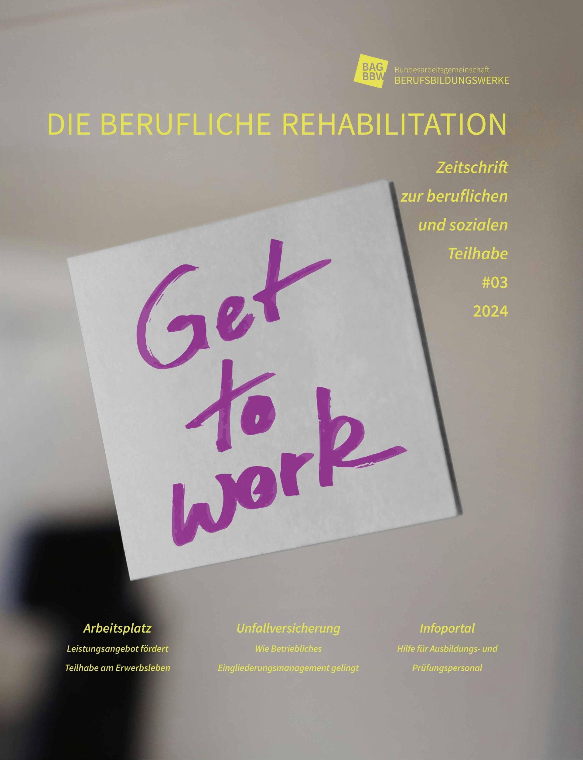 Cover: 9783784137377 | Get to Work | Berufliche Reha Heft 3/2024 | BAGBBW e. V | Taschenbuch