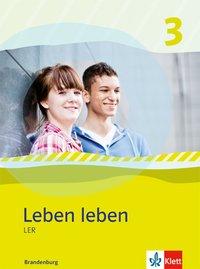 Cover: 9783126952767 | Leben leben 3. Ausgabe Brandenburg | Anita Rösch | Buch | 224 S.