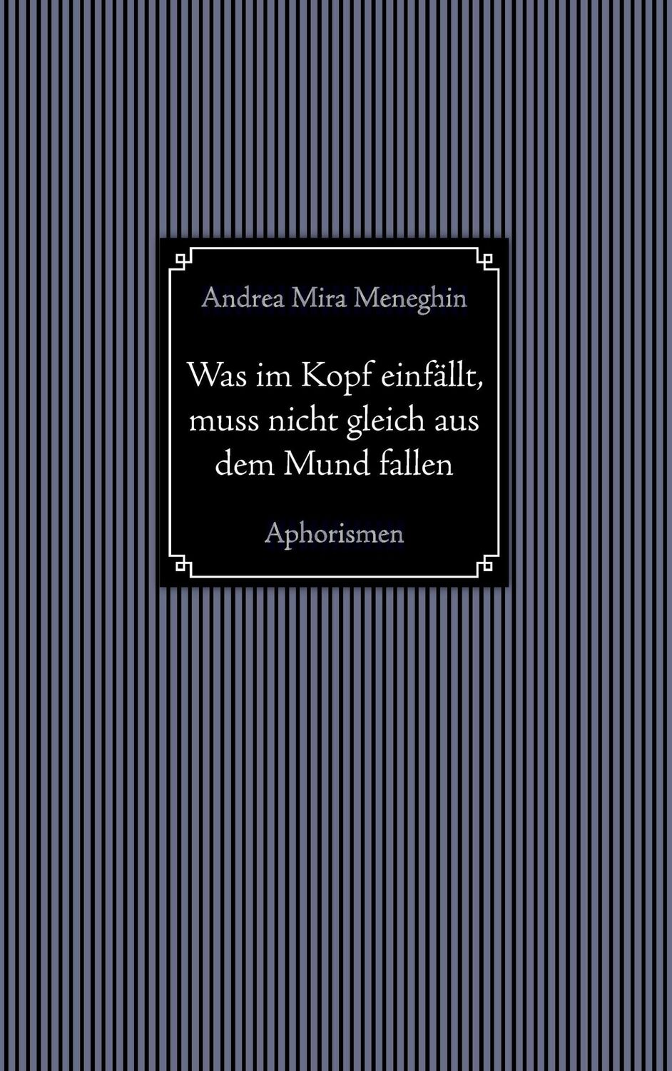 Cover: 9783743179257 | Was im Kopf einfällt, muss nicht gleich aus dem Mund fallen. | Buch