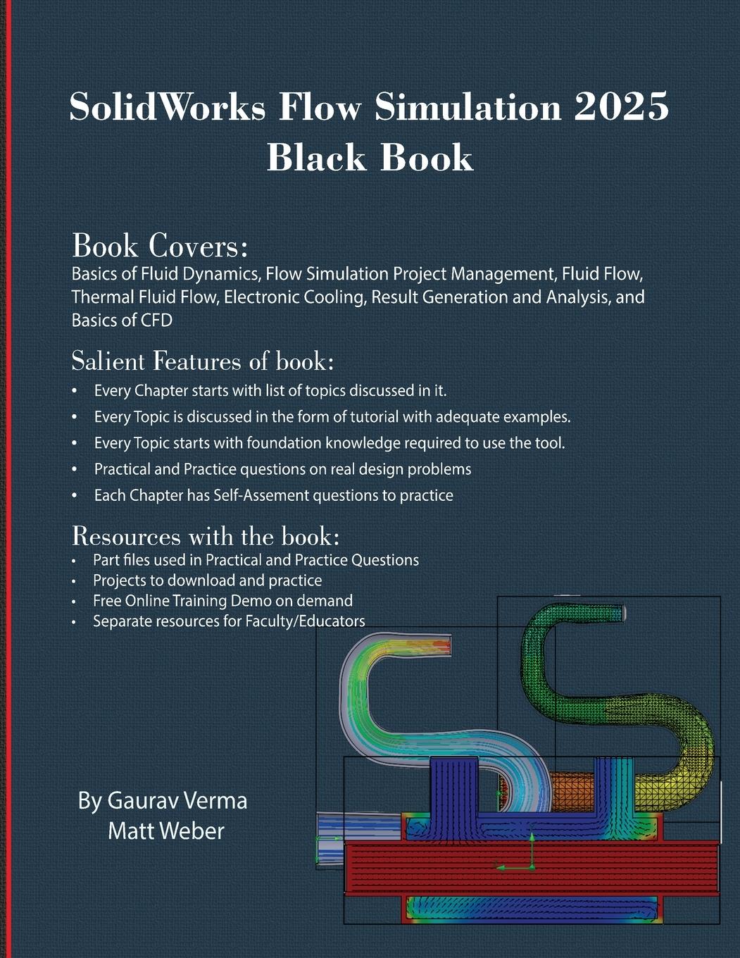 Cover: 9781774591567 | SolidWorks Flow Simulation 2025 Black Book | Gaurav Verma (u. a.)