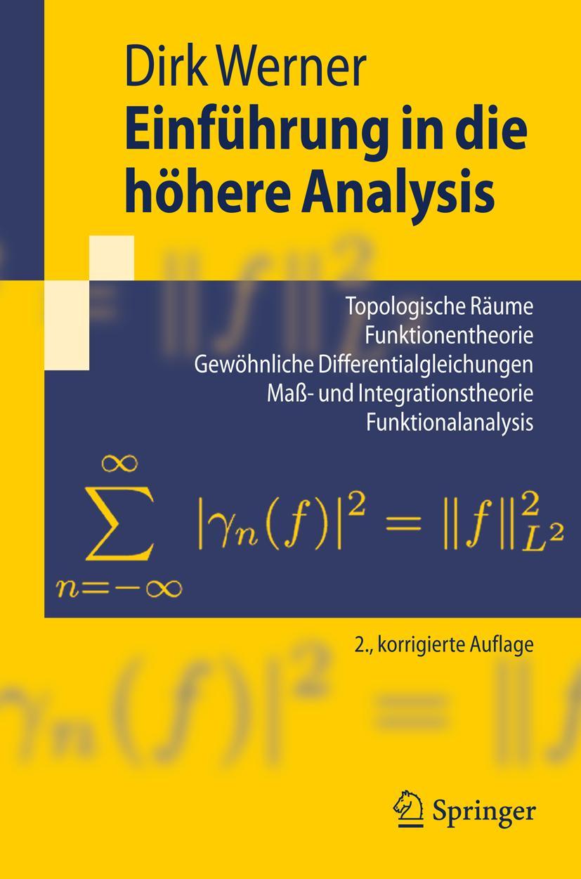 Cover: 9783540795995 | Einführung in die höhere Analysis | Dirk Werner | Taschenbuch | x