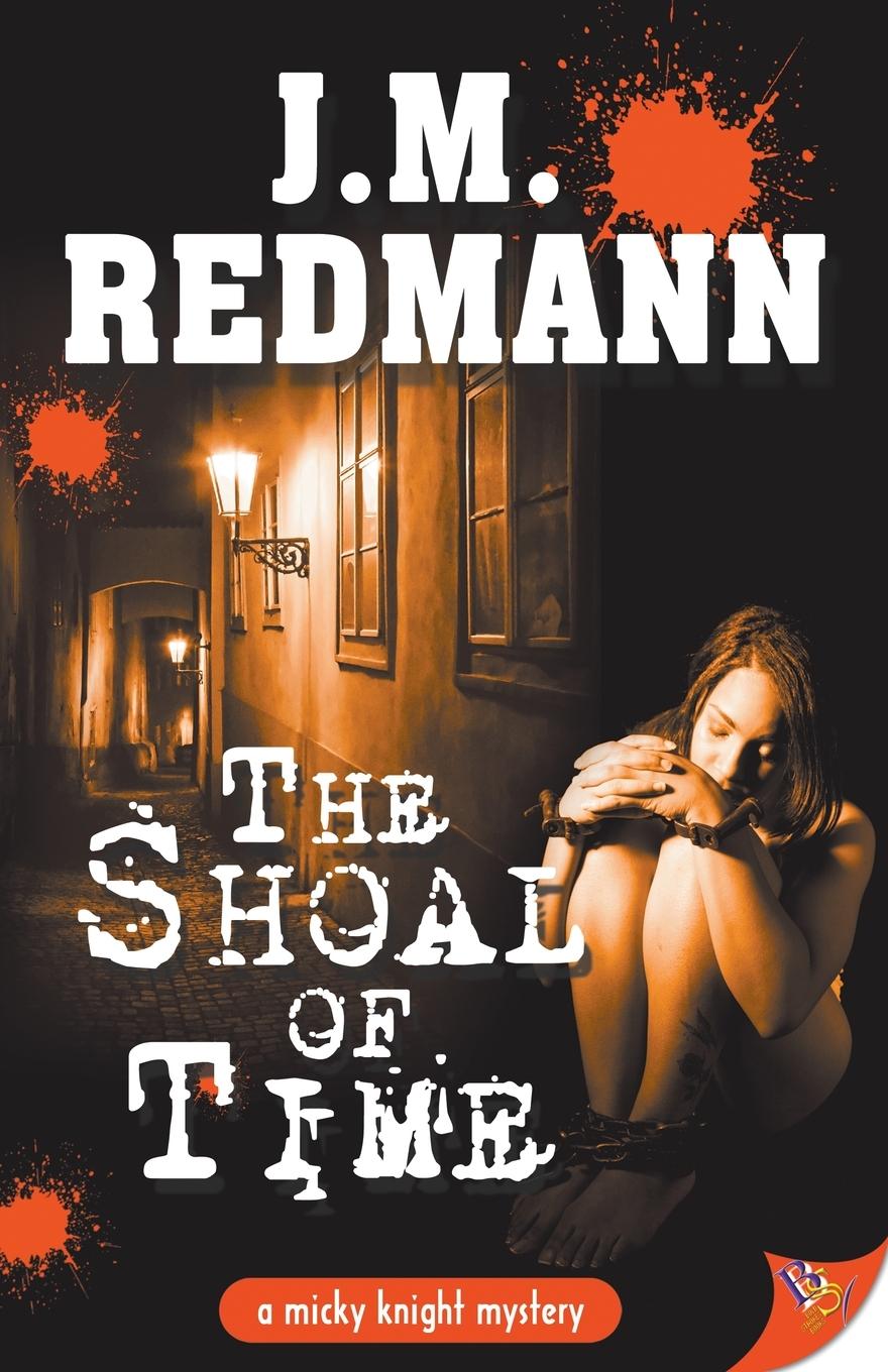 Cover: 9781602829671 | The Shoal of Time | J. M. Redmann | Taschenbuch | Paperback | Englisch