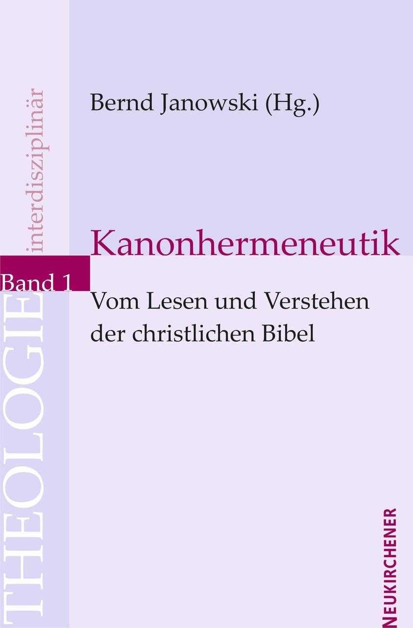 Cover: 9783788722166 | Kanonhermeneutik | Bernd Janowski | Taschenbuch | 161 S. | Deutsch