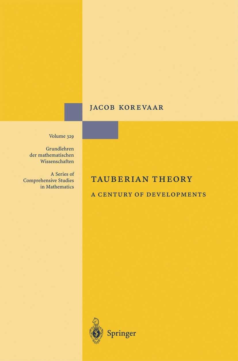 Cover: 9783540210580 | Tauberian Theory | A Century of Developments | Jacob Korevaar | Buch