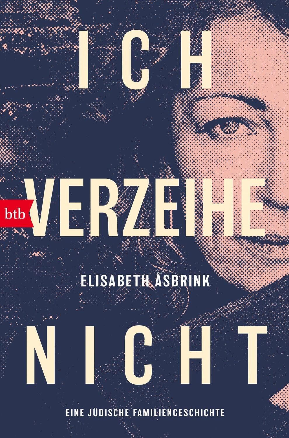 Cover: 9783442773367 | Ich verzeihe nicht | Eine jüdische Familiengeschichte | Åsbrink | Buch