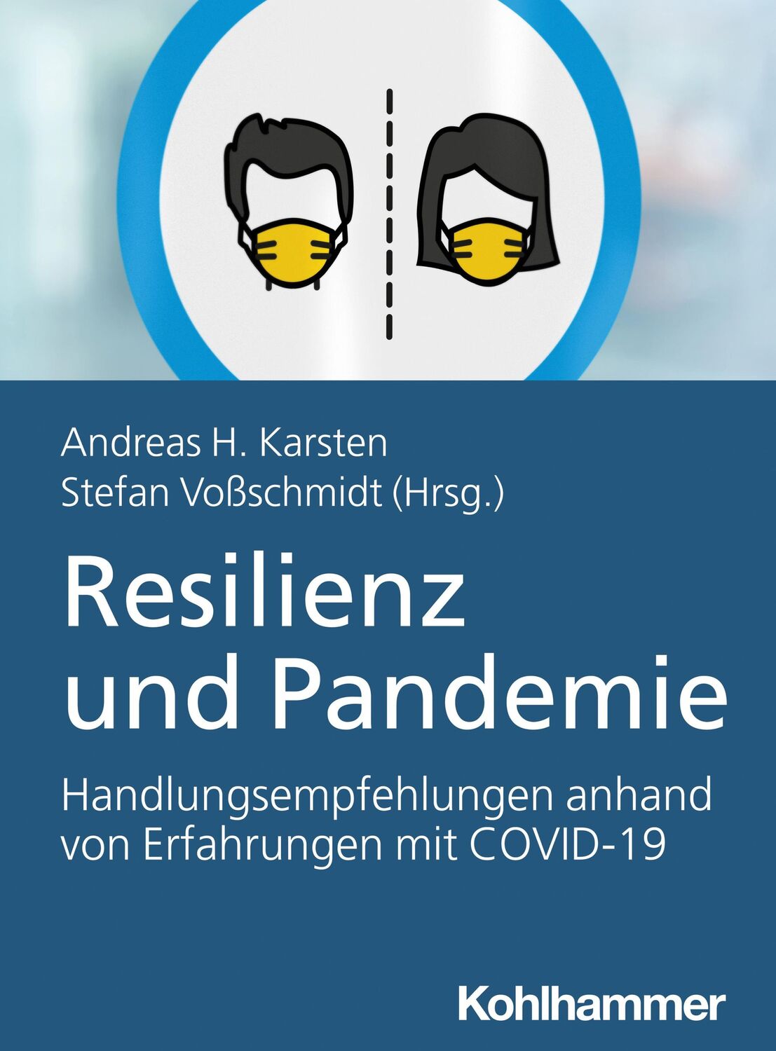 Cover: 9783170399303 | Resilienz und Pandemie | Andreas H. Karsten (u. a.) | Taschenbuch