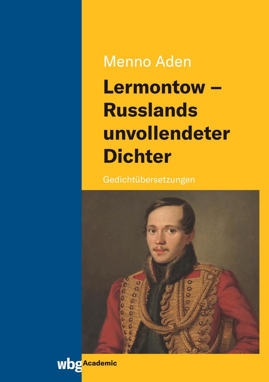 Cover: 9783534404476 | Lermontow - Russlands unvollendeter Dichter | Gedichtübersetzungen