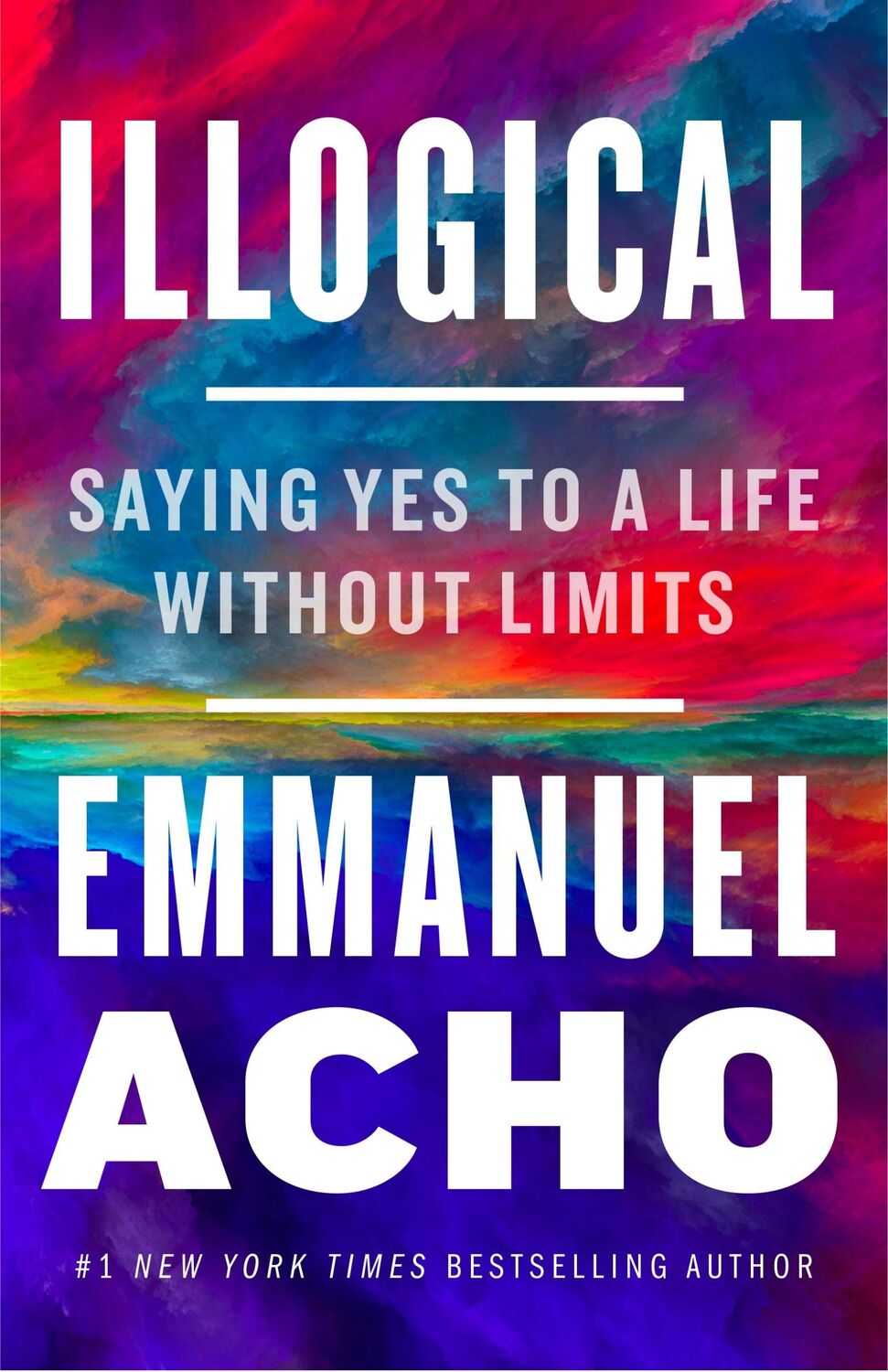 Cover: 9781250836441 | Illogical | Saying Yes to a Life Without Limits | Emmanuel Acho | Buch