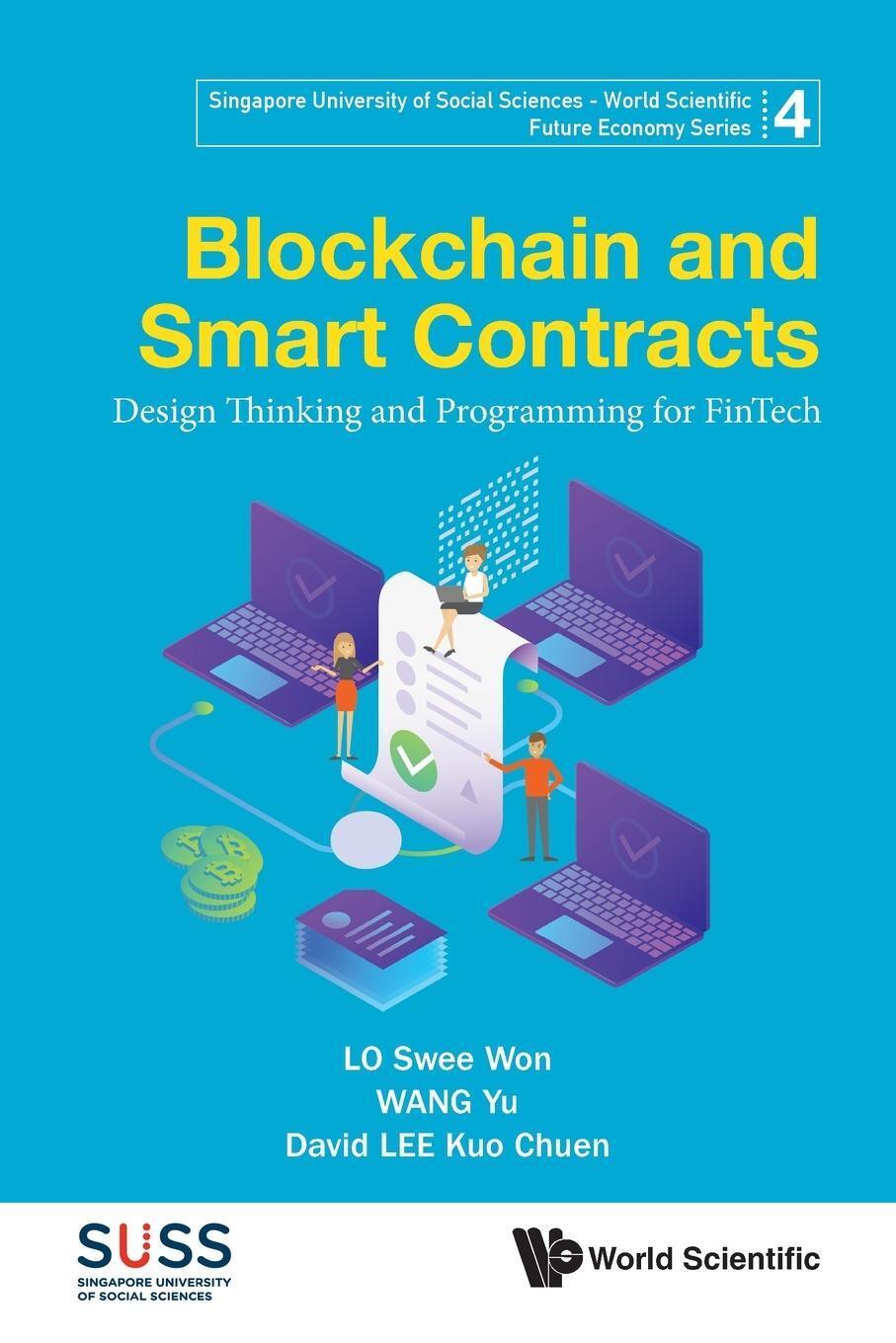 Cover: 9789811224867 | BLOCKCHAIN AND SMART CONTRACTS | Lo | Taschenbuch | Paperback | 2021