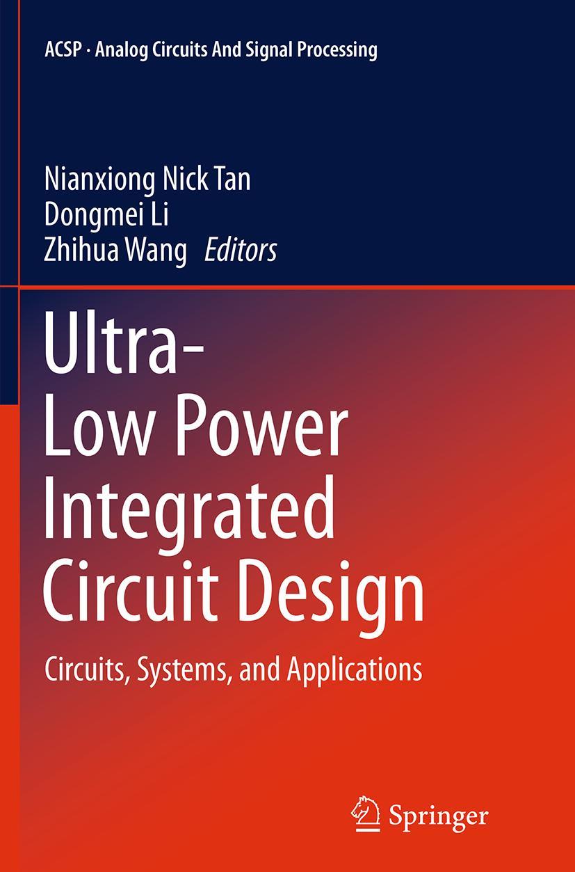 Cover: 9781493952182 | Ultra-Low Power Integrated Circuit Design | Nianxiong Nick Tan (u. a.)